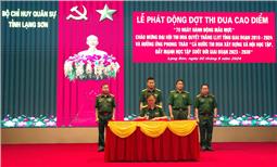 Bộ CHQS tỉnh Lạng Sơn phát động thi đua “70 ngày hành động mẫu mực”